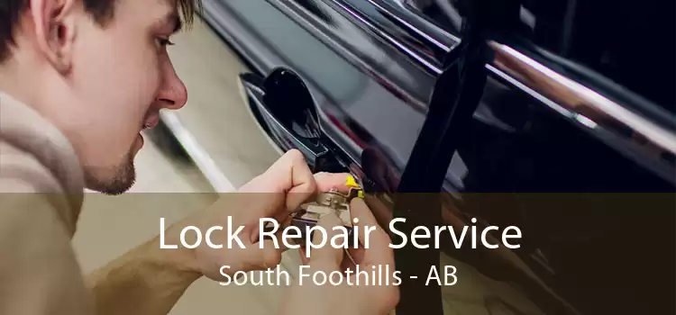 Lock Repair Service South Foothills - AB