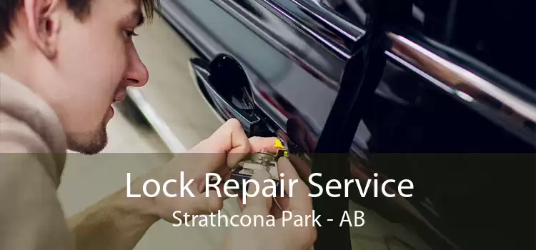 Lock Repair Service Strathcona Park - AB