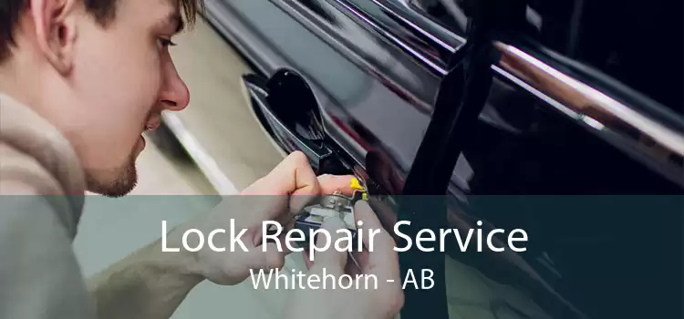 Lock Repair Service Whitehorn - AB