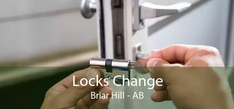 Locks Change Briar Hill - AB