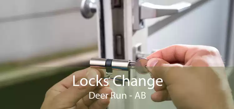 Locks Change Deer Run - AB