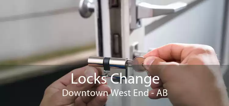 Locks Change Downtown West End - AB