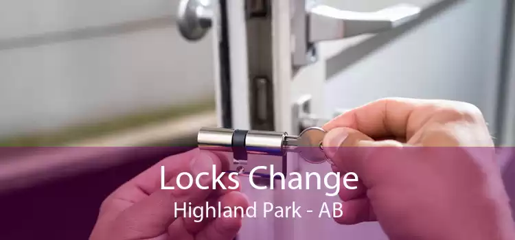 Locks Change Highland Park - AB