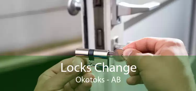 Locks Change Okotoks - AB