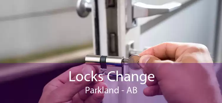 Locks Change Parkland - AB