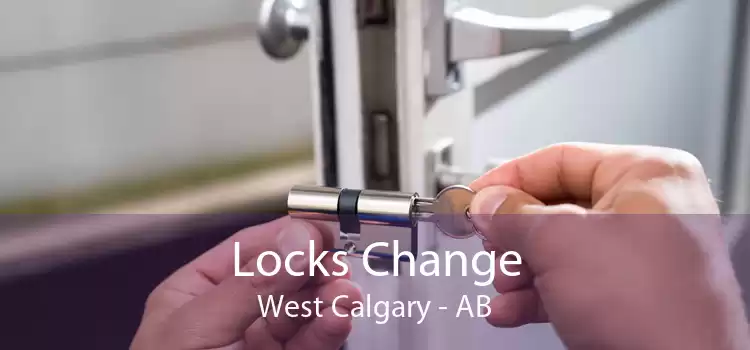 Locks Change West Calgary - AB