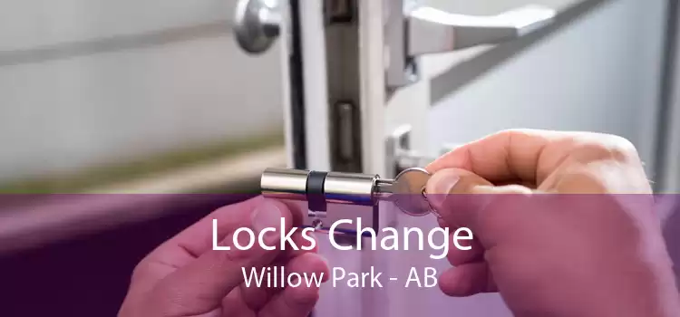 Locks Change Willow Park - AB