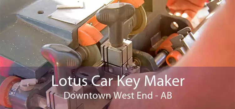 Lotus Car Key Maker Downtown West End - AB