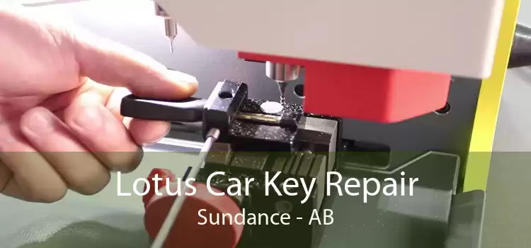 Lotus Car Key Repair Sundance - AB