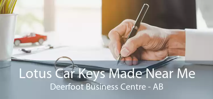 Lotus Car Keys Made Near Me Deerfoot Business Centre - AB