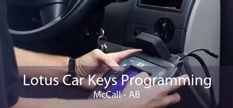 Lotus Car Keys Programming McCall - AB
