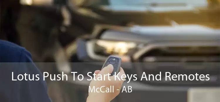 Lotus Push To Start Keys And Remotes McCall - AB
