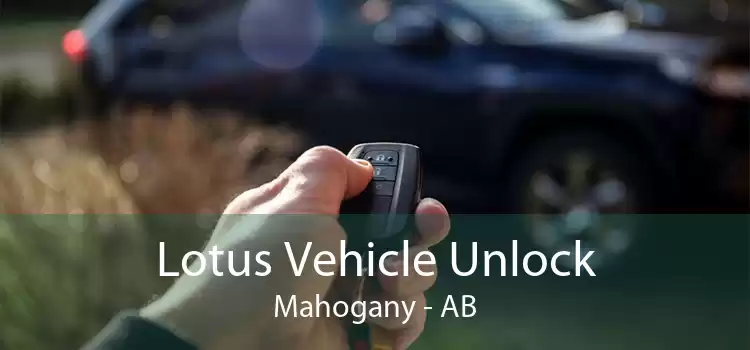 Lotus Vehicle Unlock Mahogany - AB