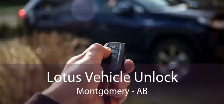 Lotus Vehicle Unlock Montgomery - AB
