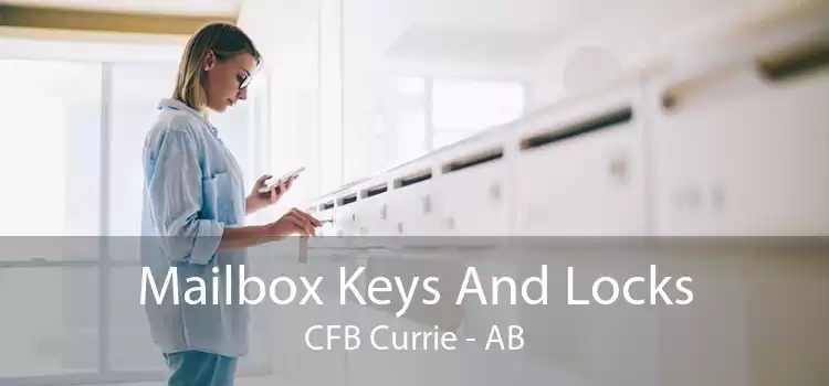 Mailbox Keys And Locks CFB Currie - AB