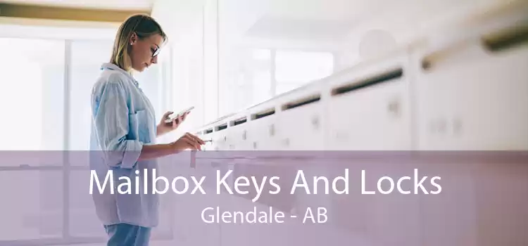 Mailbox Keys And Locks Glendale - AB