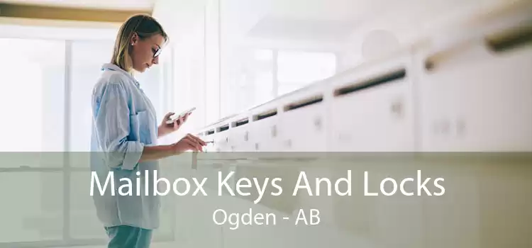 Mailbox Keys And Locks Ogden - AB