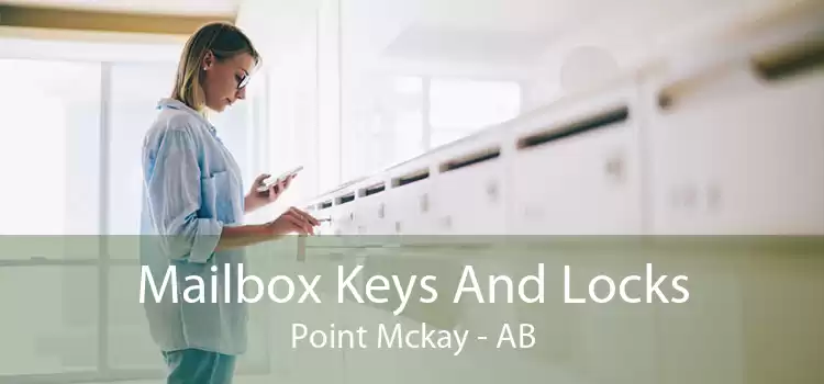 Mailbox Keys And Locks Point Mckay - AB