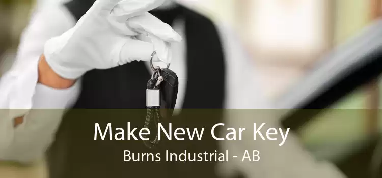 Make New Car Key Burns Industrial - AB