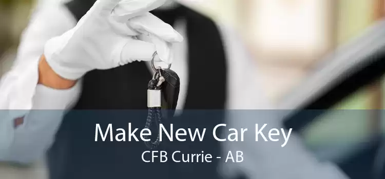 Make New Car Key CFB Currie - AB