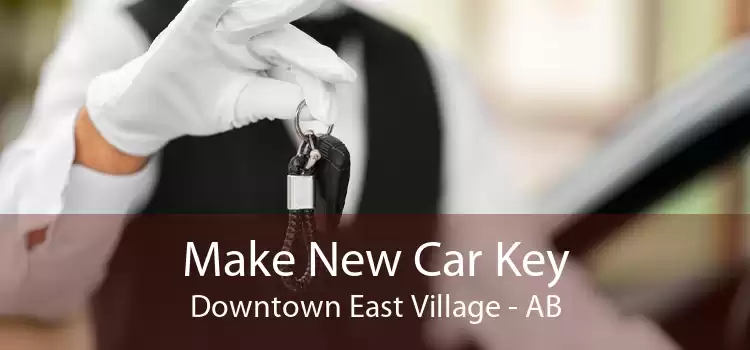 Make New Car Key Downtown East Village - AB