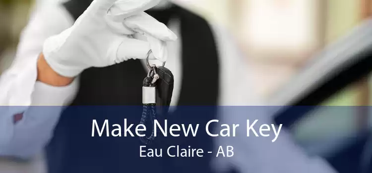 Make New Car Key Eau Claire - AB