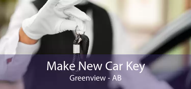 Make New Car Key Greenview - AB