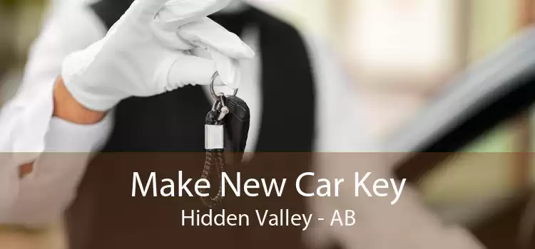 Make New Car Key Hidden Valley - AB
