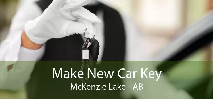 Make New Car Key McKenzie Lake - AB