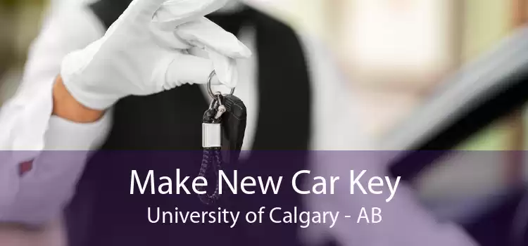 Make New Car Key University of Calgary - AB