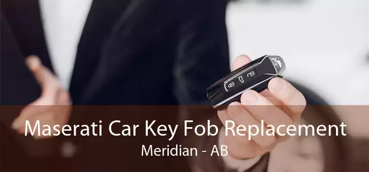 Maserati Car Key Fob Replacement Meridian - AB