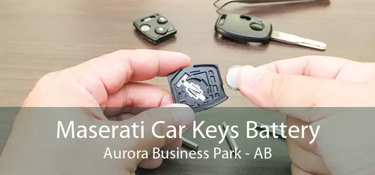 Maserati Car Keys Battery Aurora Business Park - AB