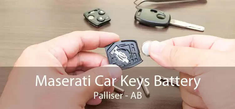 Maserati Car Keys Battery Palliser - AB
