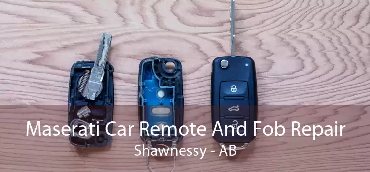 Maserati Car Remote And Fob Repair Shawnessy - AB