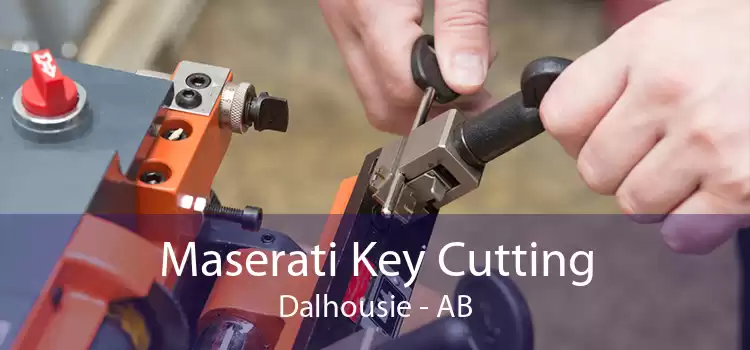 Maserati Key Cutting Dalhousie - AB