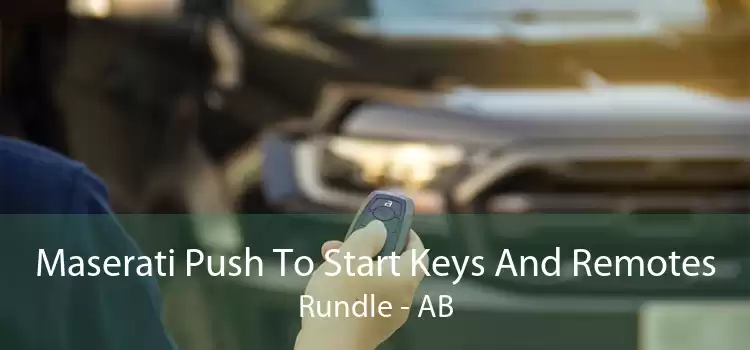 Maserati Push To Start Keys And Remotes Rundle - AB