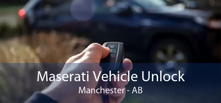 Maserati Vehicle Unlock Manchester - AB