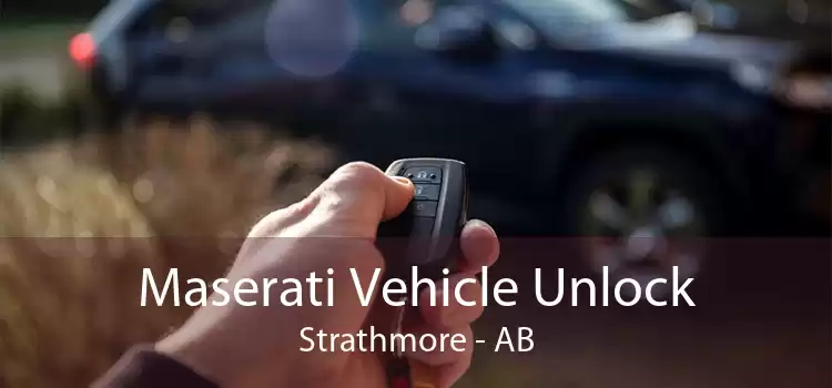 Maserati Vehicle Unlock Strathmore - AB