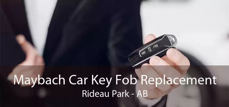 Maybach Car Key Fob Replacement Rideau Park - AB