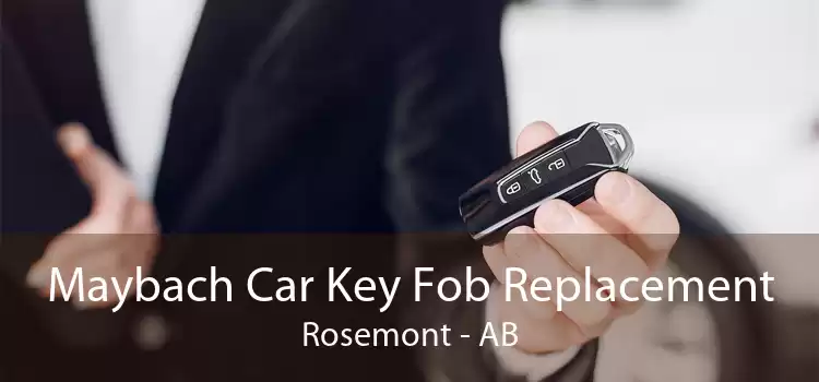 Maybach Car Key Fob Replacement Rosemont - AB
