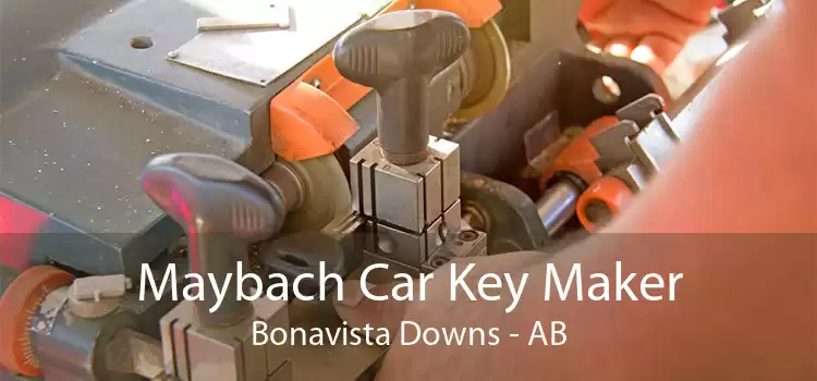 Maybach Car Key Maker Bonavista Downs - AB