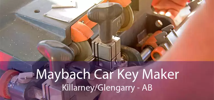 Maybach Car Key Maker Killarney/Glengarry - AB