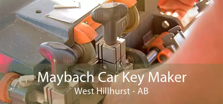 Maybach Car Key Maker West Hillhurst - AB