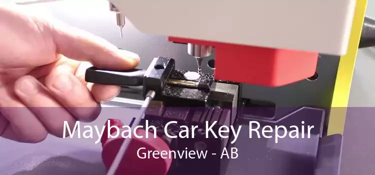 Maybach Car Key Repair Greenview - AB