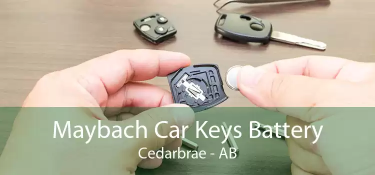 Maybach Car Keys Battery Cedarbrae - AB