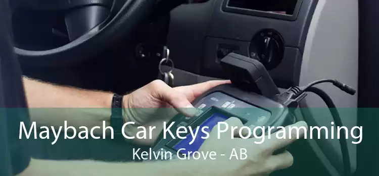 Maybach Car Keys Programming Kelvin Grove - AB
