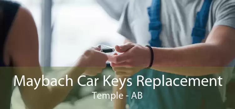 Maybach Car Keys Replacement Temple - AB