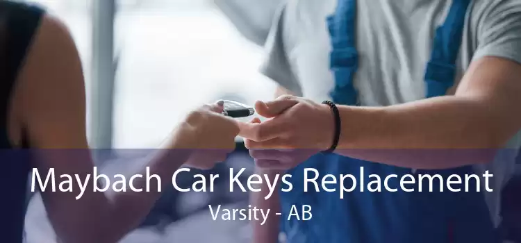 Maybach Car Keys Replacement Varsity - AB