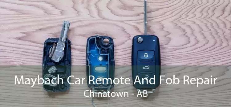 Maybach Car Remote And Fob Repair Chinatown - AB