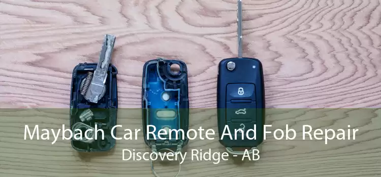 Maybach Car Remote And Fob Repair Discovery Ridge - AB